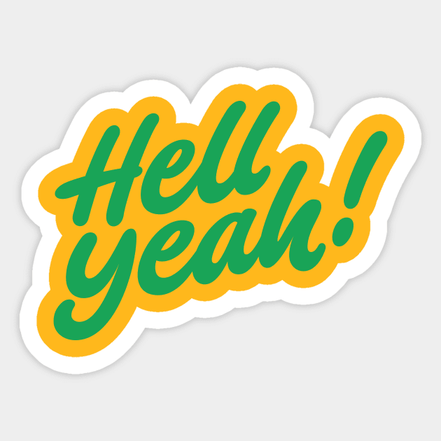 Hell yeah! Sticker by bjornberglund